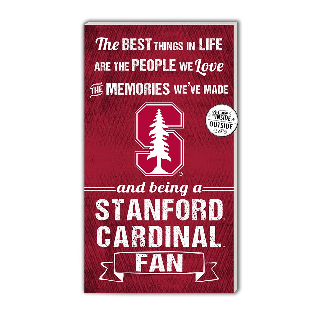 11x20 Indoor Outdoor Sign The Best Things Stanford Cardinal color