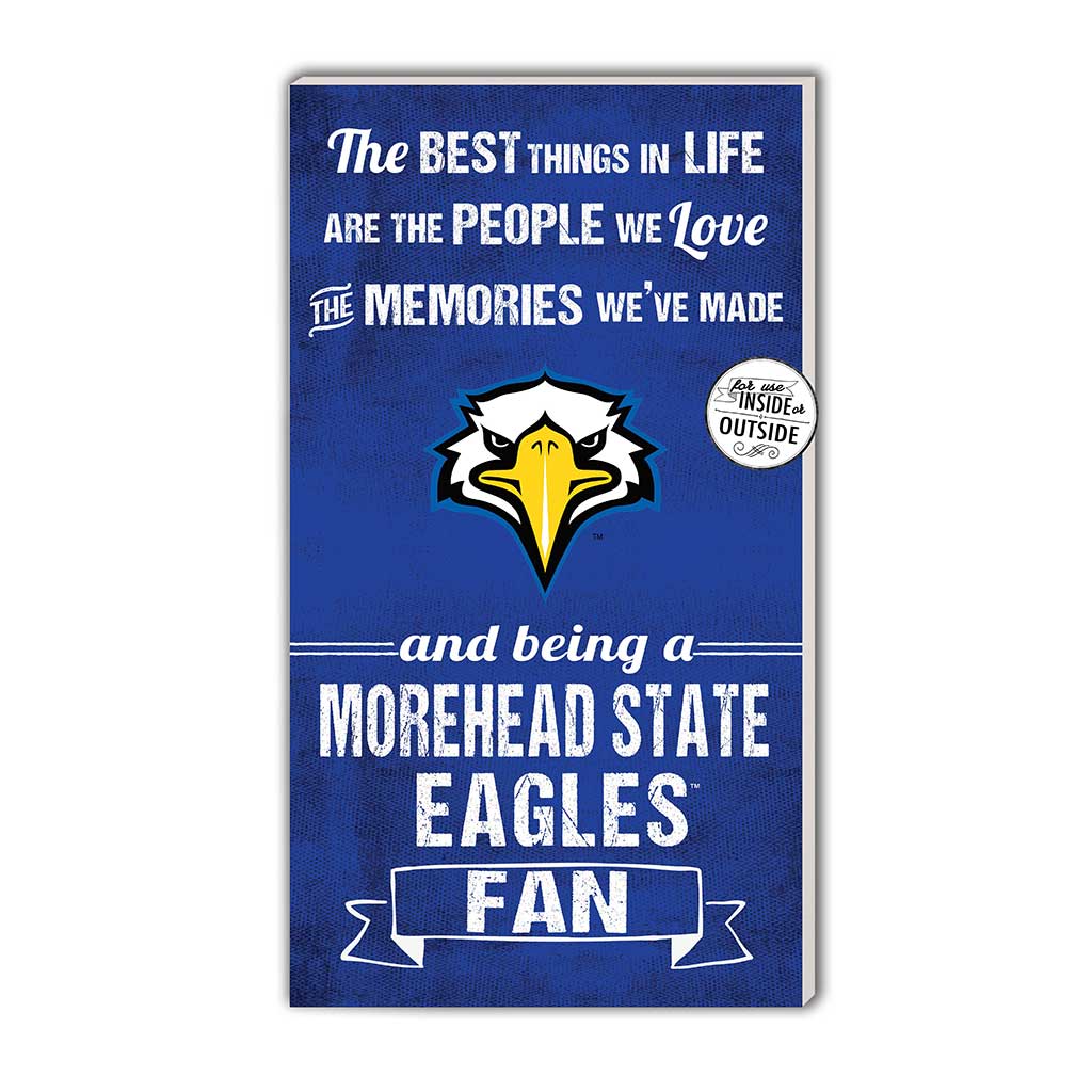 11x20 Indoor Outdoor Sign The Best Things Morehead State Eagles