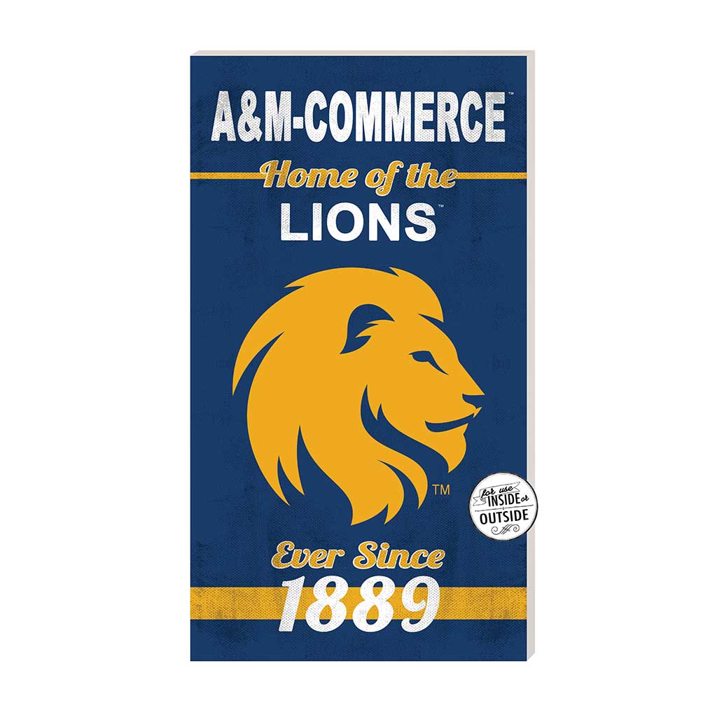 11x20 Indoor Outdoor Sign Home of the Texas A&M Commerce