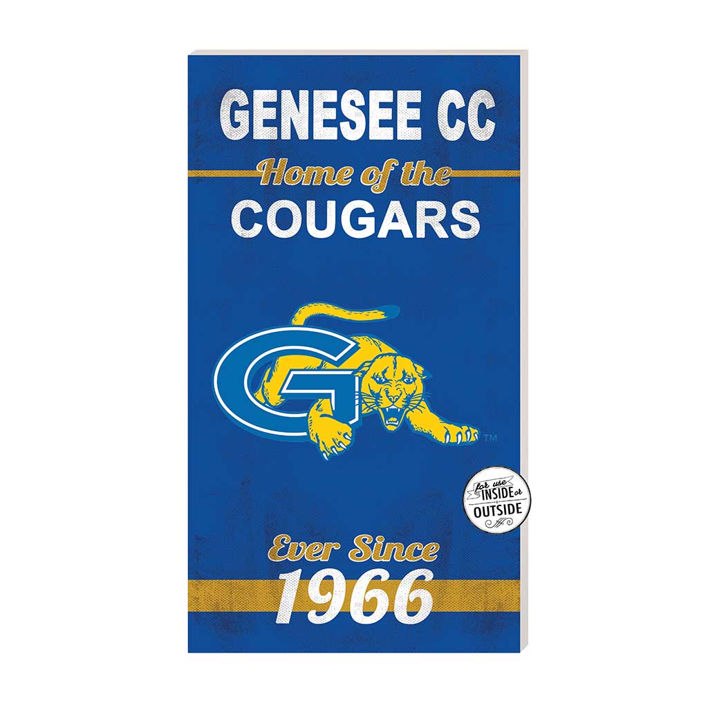 11x20 Indoor Outdoor Sign Home of the Genessee Community College Cougars