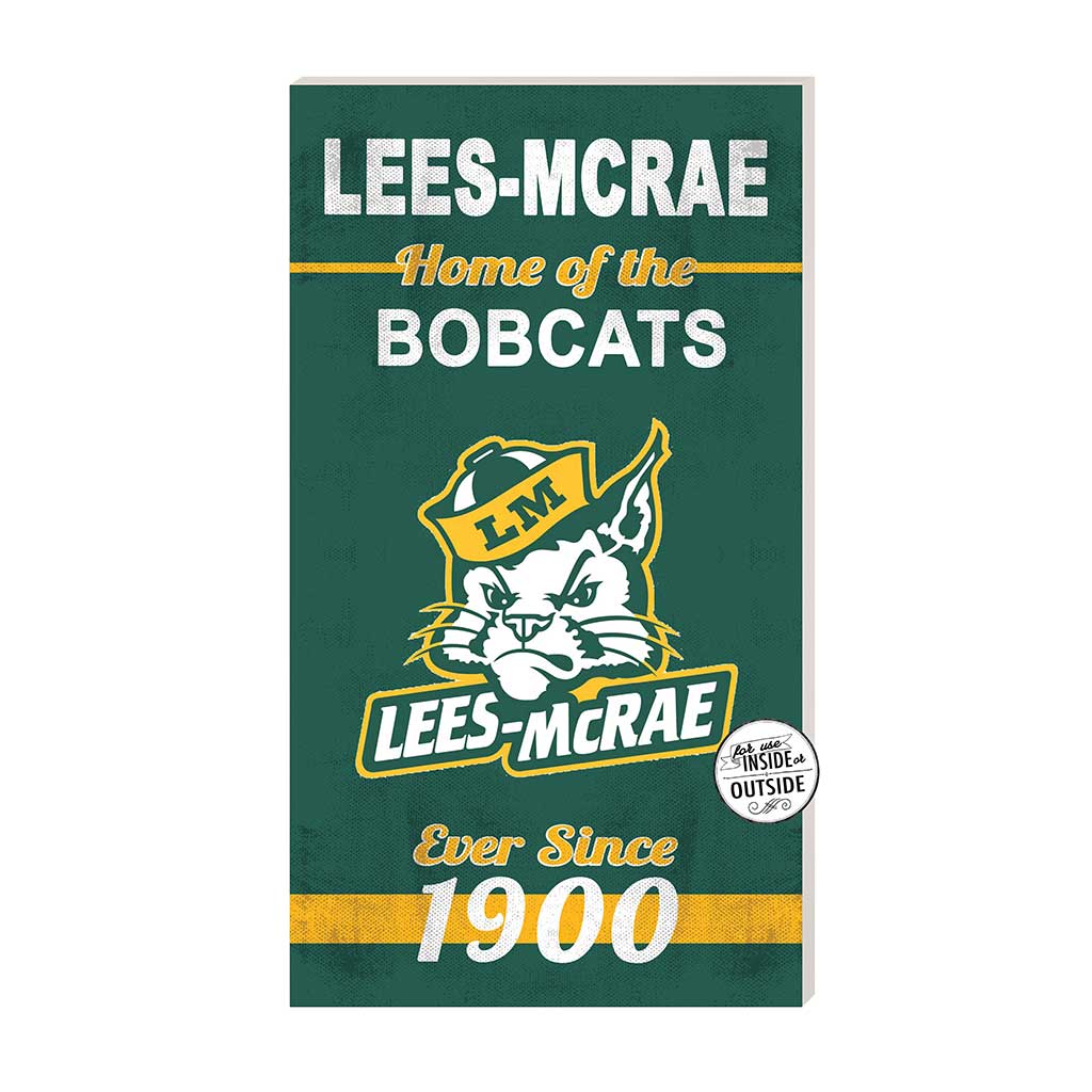 11x20 Indoor Outdoor Sign Home of the Lees-McRae College Bobcats