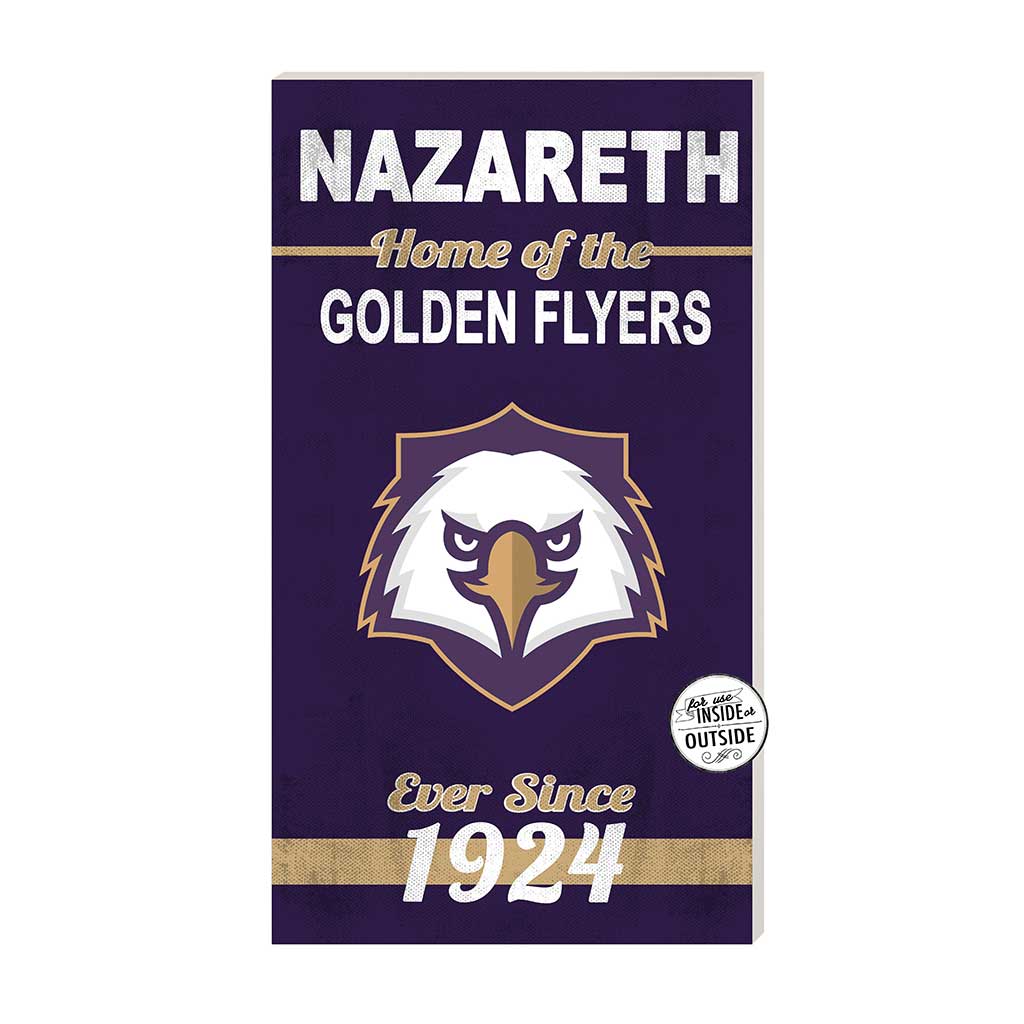 11x20 Indoor Outdoor Sign Home of the Nazareth University Goldne Flyers