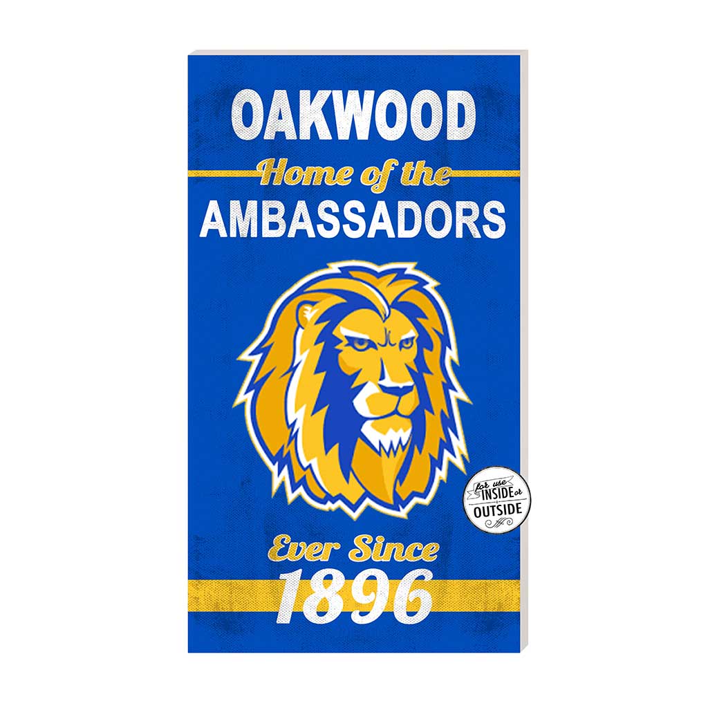 11x20 Indoor Outdoor Sign Home of the Oakwood University Ambassadors