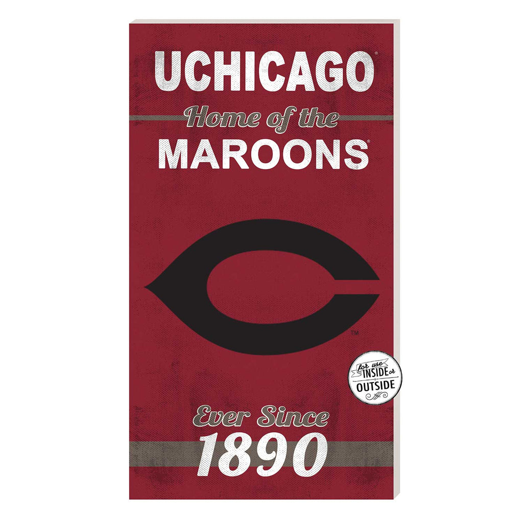 11x20 Indoor Outdoor Sign Home of the University of Chicago Maroons