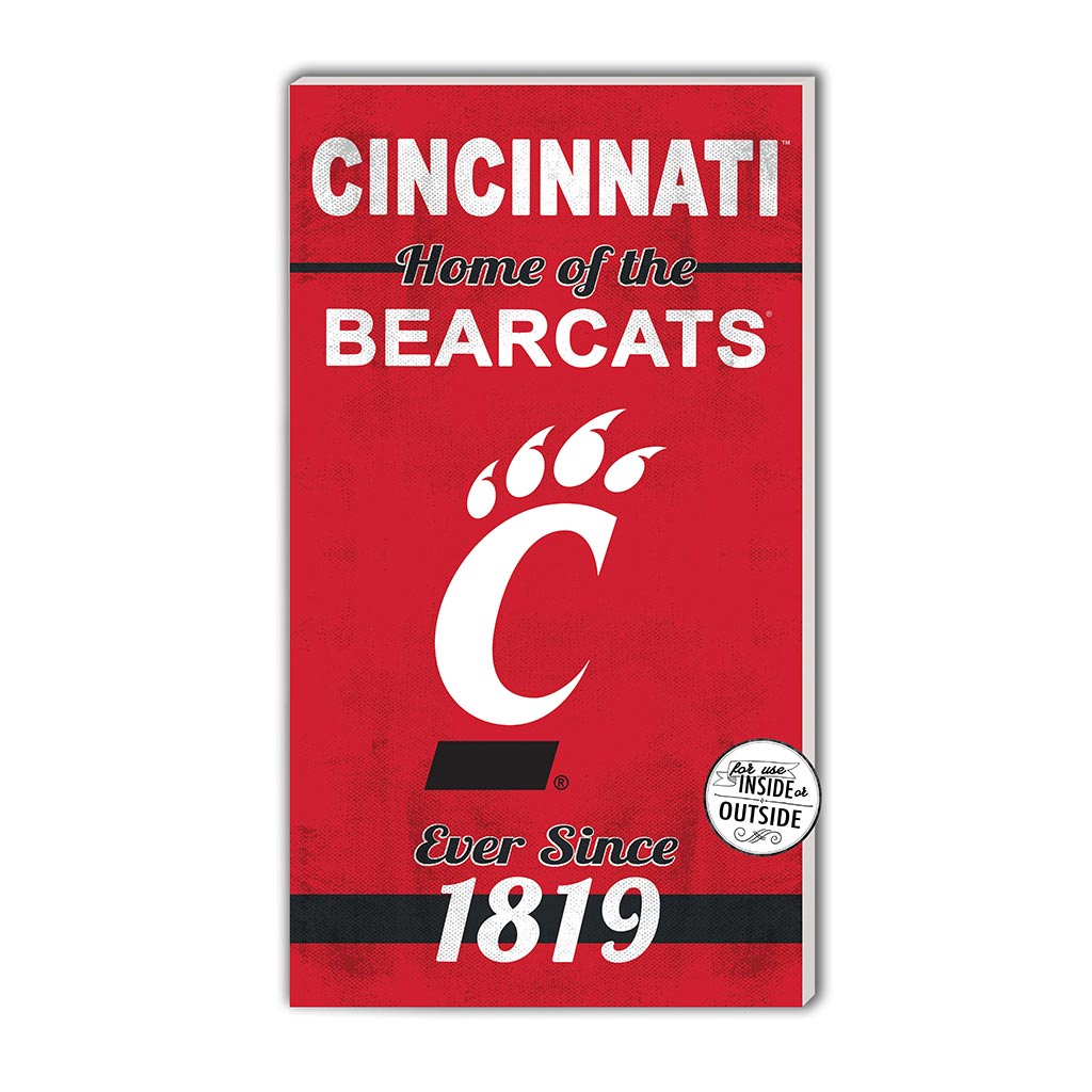 11x20 Indoor Outdoor Sign Home of the Cincinnati Bearcats