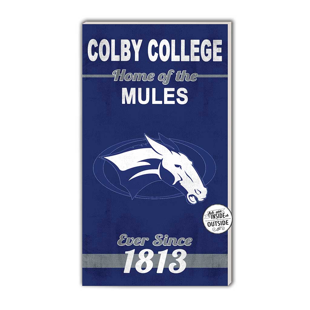 11x20 Indoor Outdoor Sign Home of the Colby College White Mules
