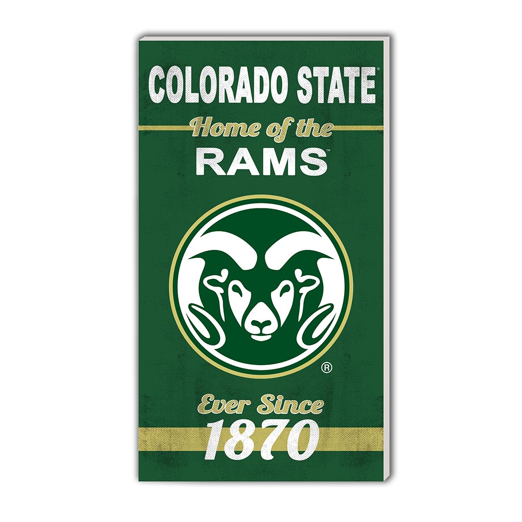 11x20 Indoor Outdoor Sign Home of the Colorado State-Ft. Collins Rams