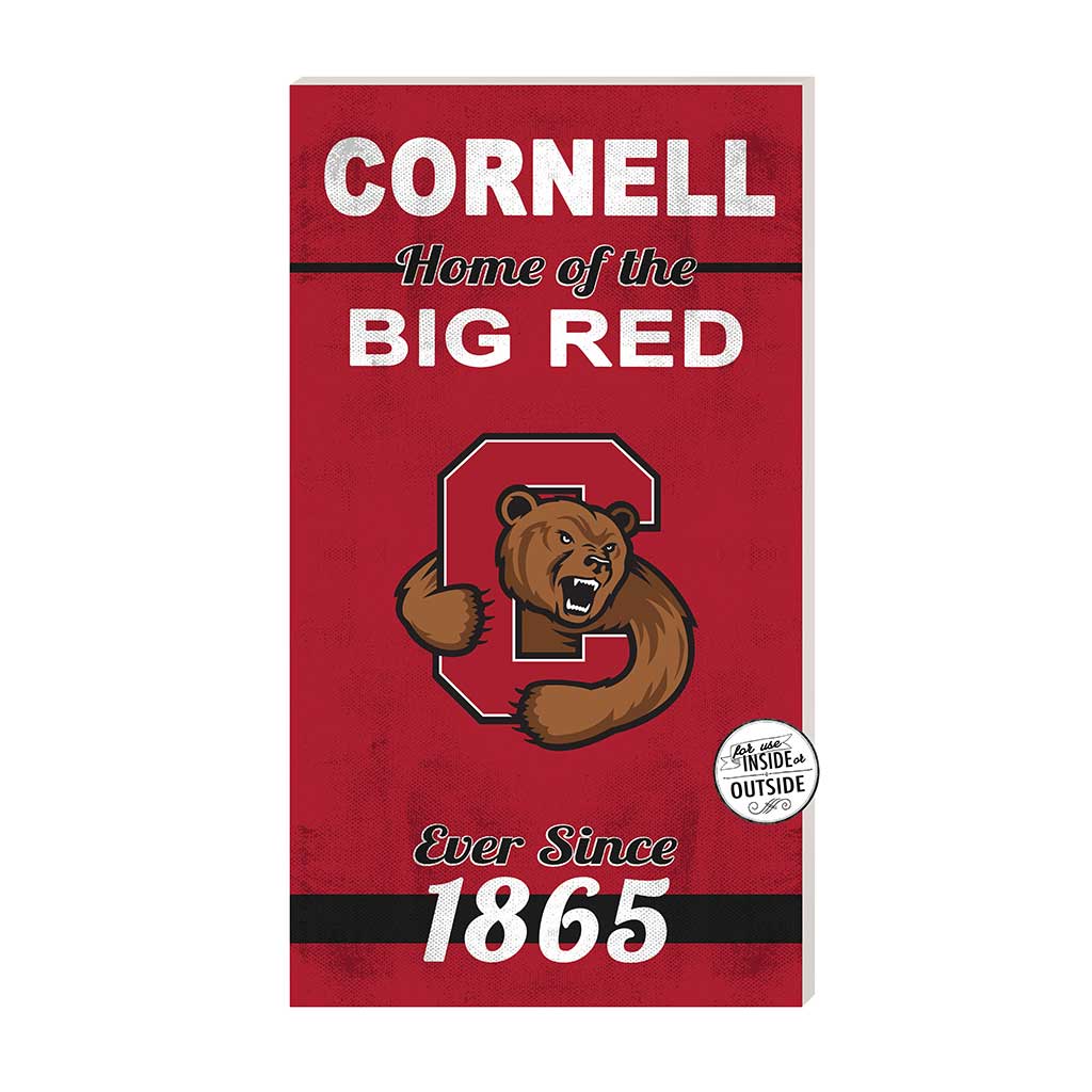 11x20 Indoor Outdoor Sign Home of the Cornell Big Red