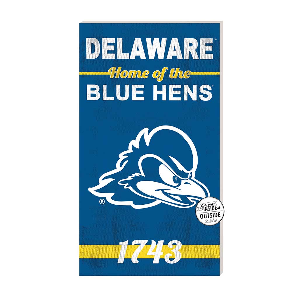 11x20 Indoor Outdoor Sign Home of the Delaware Fightin Blue Hens