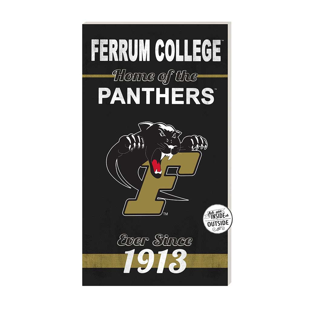 11x20 Indoor Outdoor Sign Home of the Furrum College Panthers