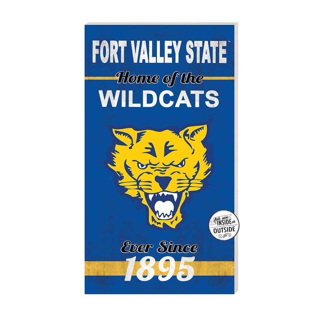 11x20 Indoor Outdoor Sign Home of the Fort Valley State Wildcats