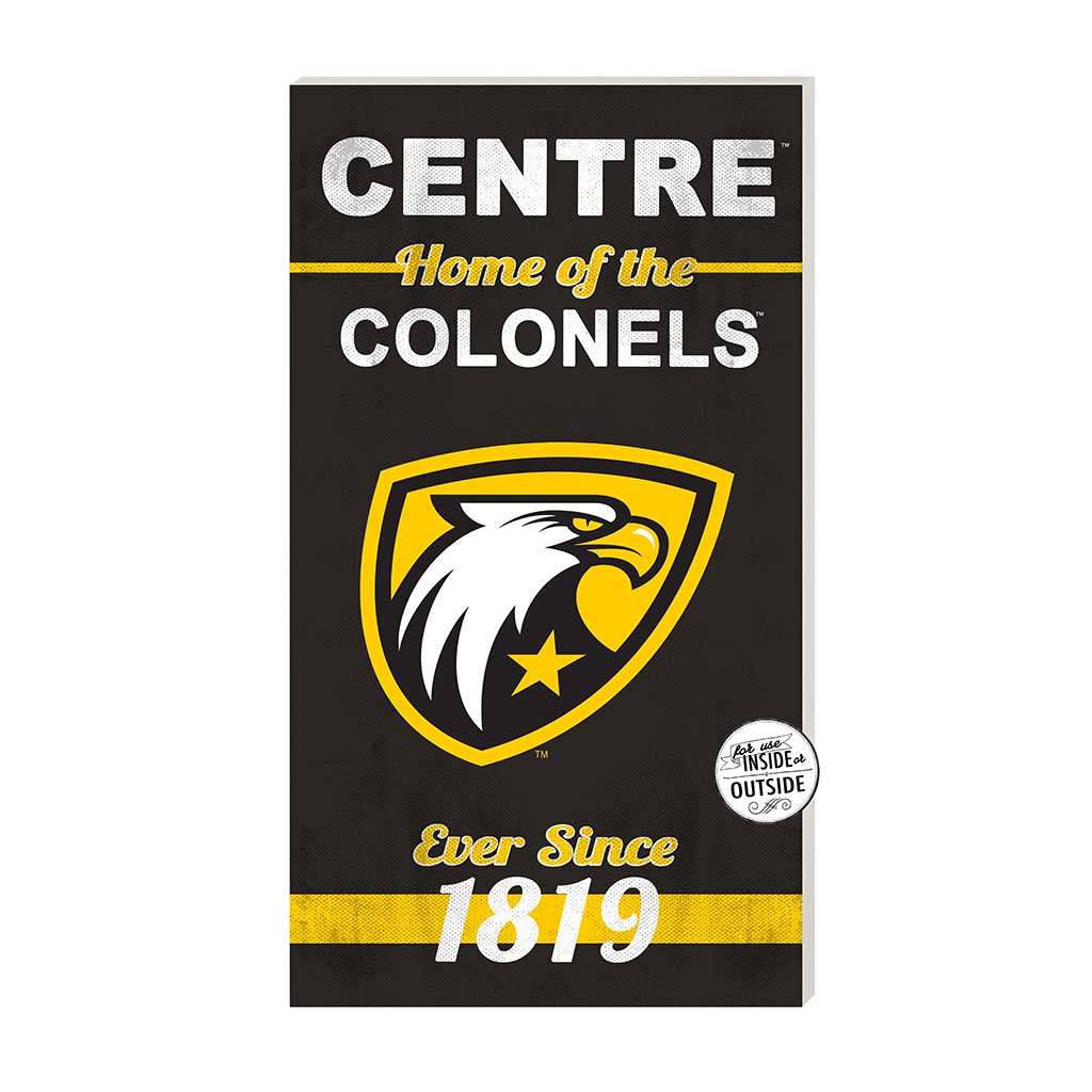 11x20 Indoor Outdoor Sign Home of the Centre College Colonels