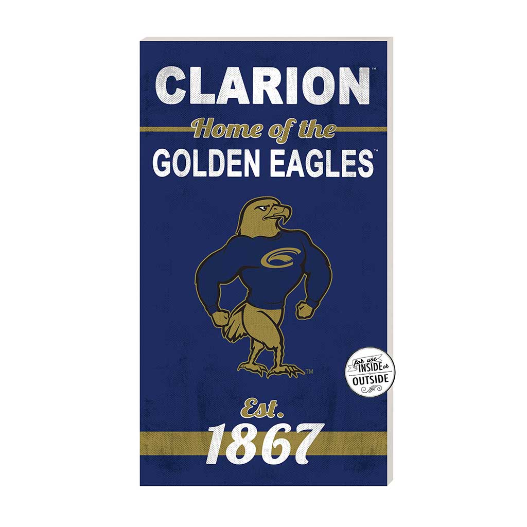 11x20 Indoor Outdoor Sign Home of the Clarion University Eagles