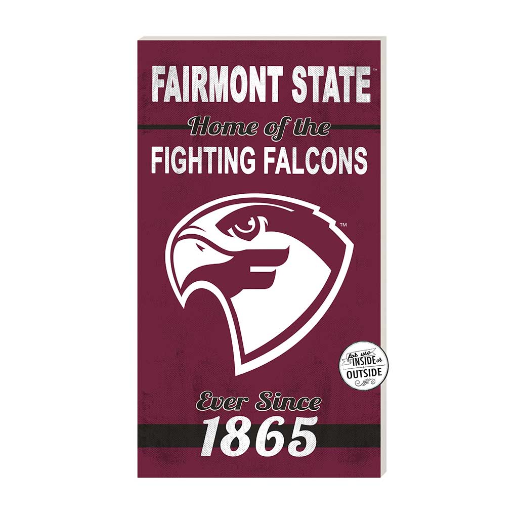 11x20 Indoor Outdoor Sign Home of the Fairmont State Falcons