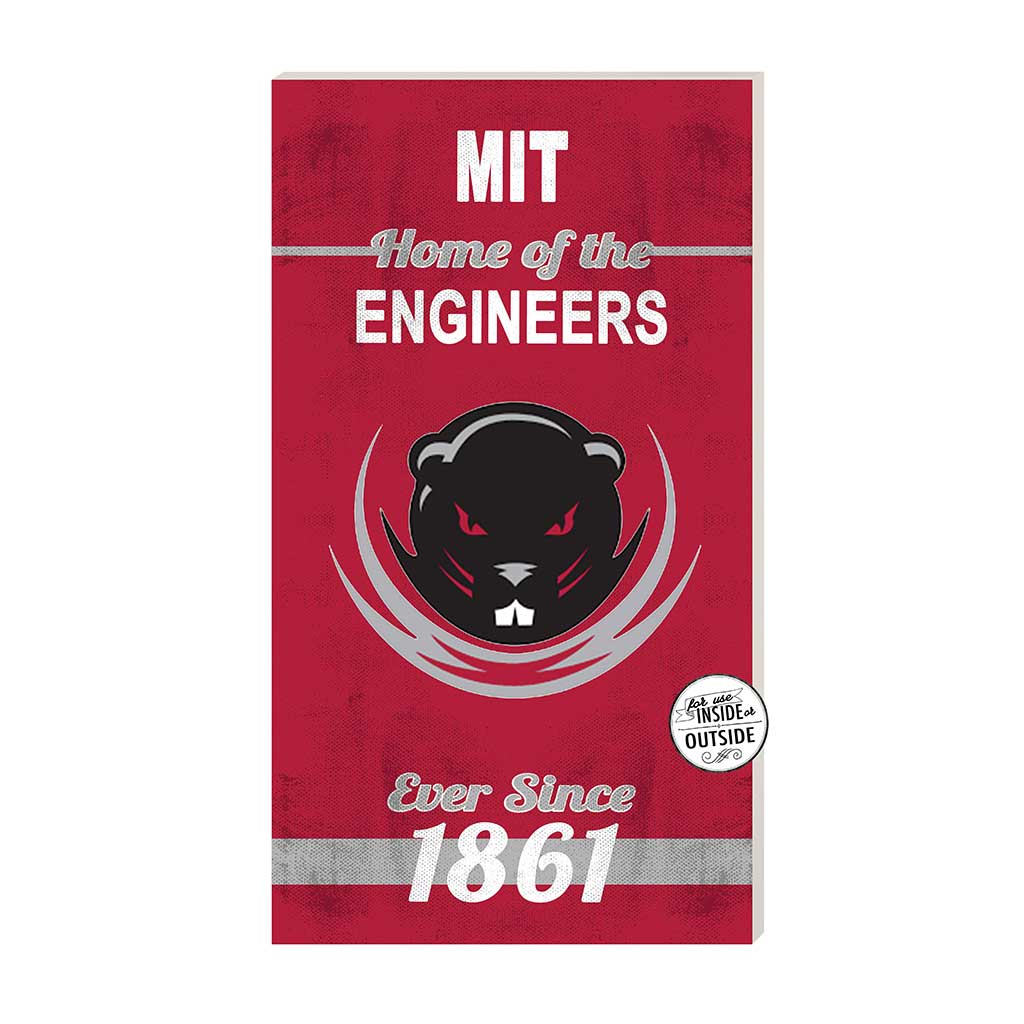 11x20 Indoor Outdoor Sign Home of the Massachusetts Institute Of Technology Engineers