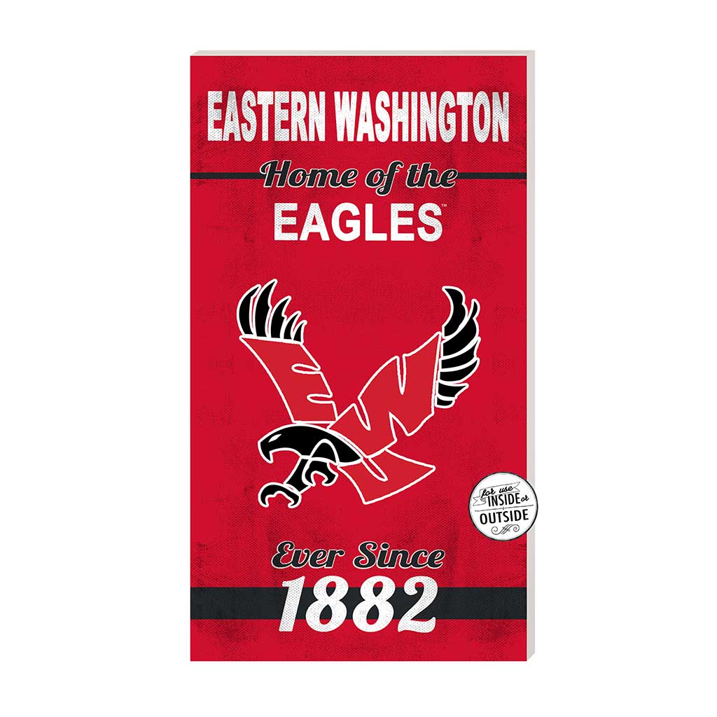 11x20 Indoor Outdoor Sign Home of the Eastern Washington Eagles