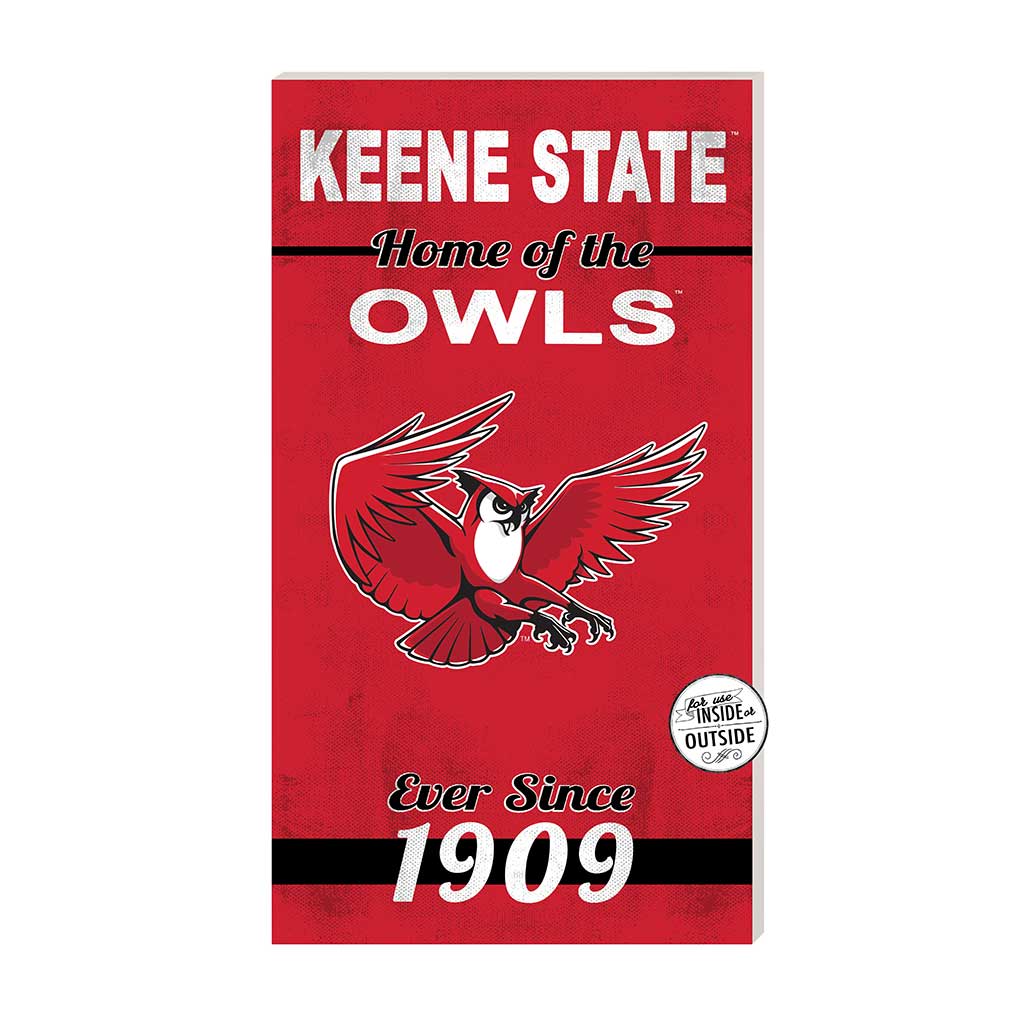 11x20 Indoor Outdoor Sign Home of the Keene State College Owls