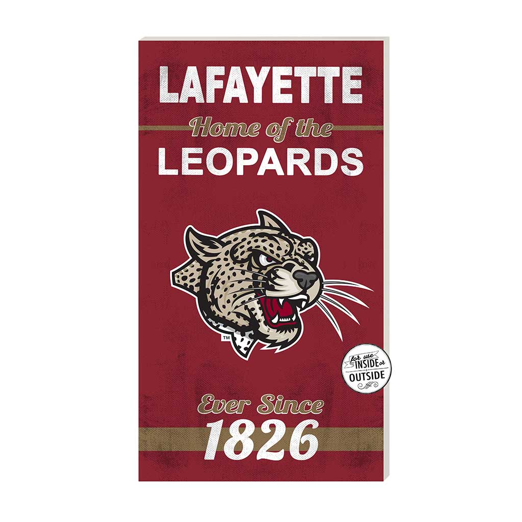 11x20 Indoor Outdoor Sign Home of the Lafayette College Leopards