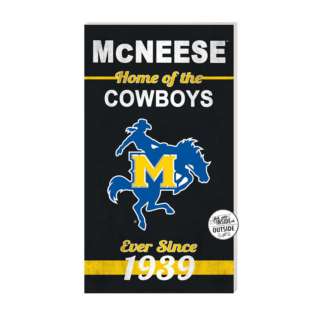 11x20 Indoor Outdoor Sign Home of the McNeese State Cowboys
