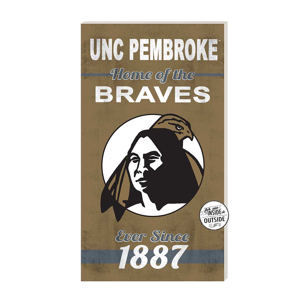 11x20 Indoor Outdoor Sign Home of the North Carolina (Pembroke) Braves