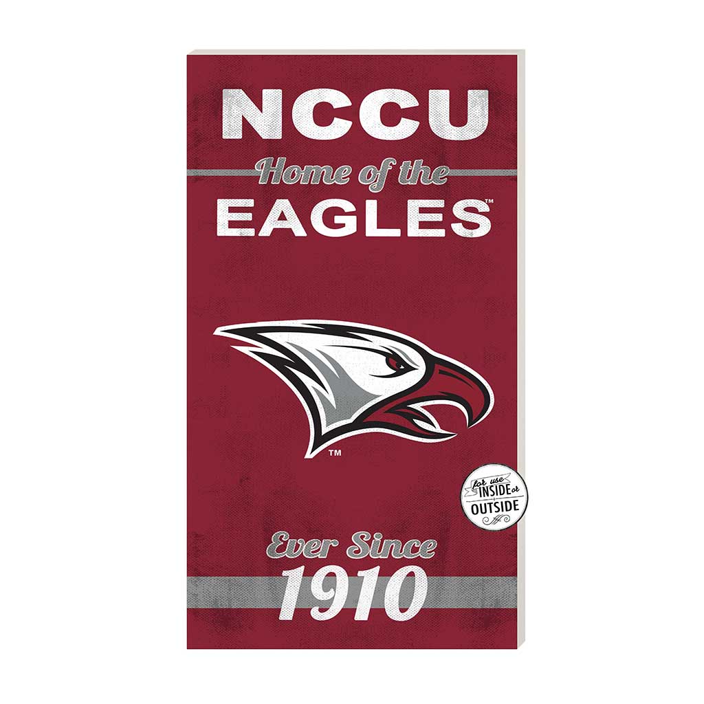 11x20 Indoor Outdoor Sign Home of the North Carolina Central Eagles