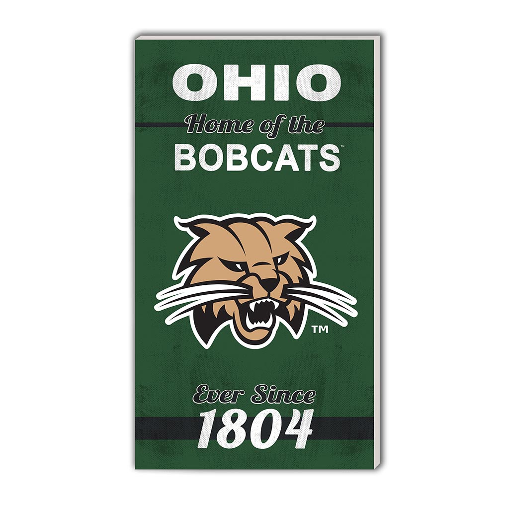 11x20 Indoor Outdoor Sign Home of the Ohio Univ Bobcats