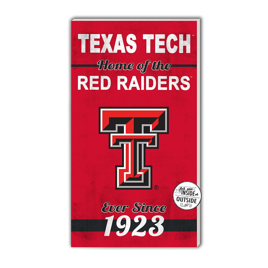 11x20 Indoor Outdoor Sign Home of the Texas Tech Red Raiders