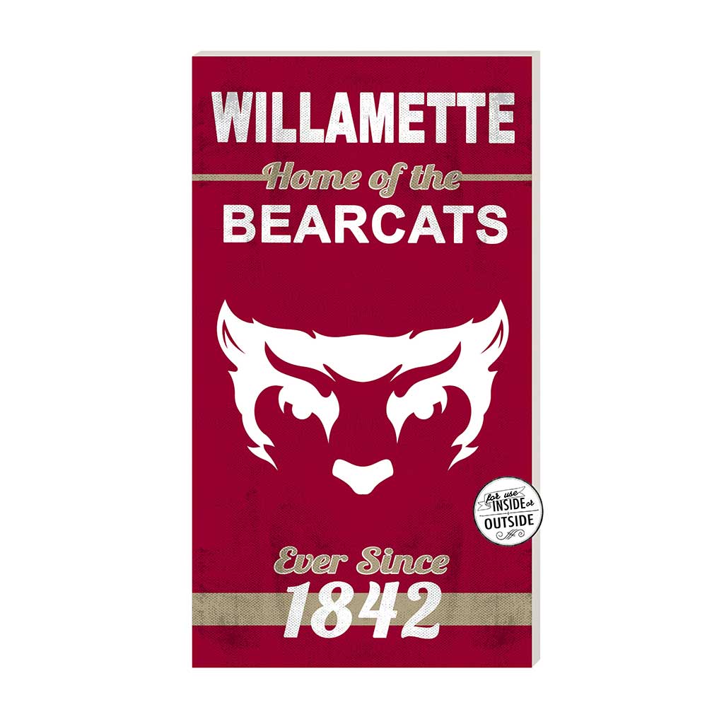 11x20 Indoor Outdoor Sign Home of the Willamette Bearcats