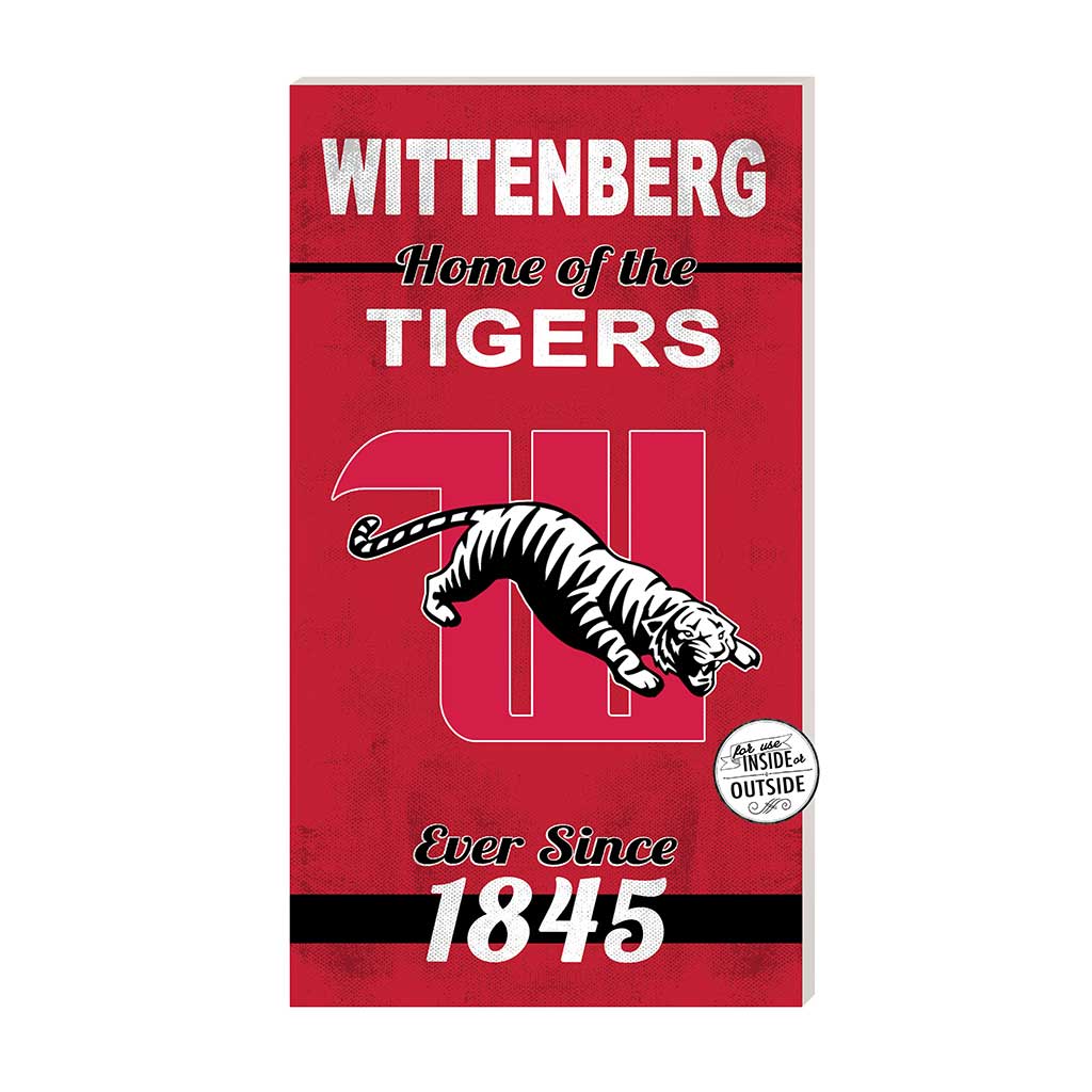 11x20 Indoor Outdoor Sign Home of the Wittenberg Tigers