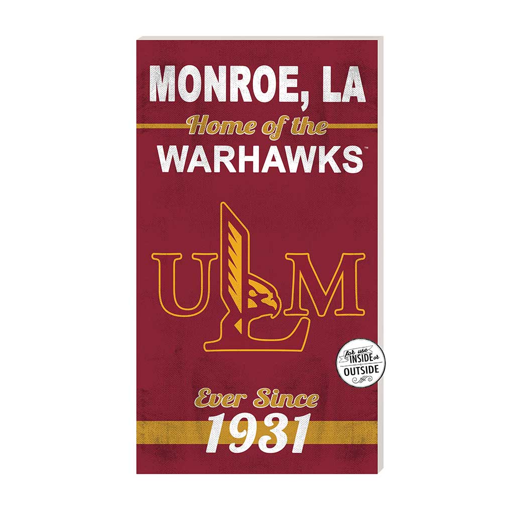 11x20 Indoor Outdoor Sign Home of the The University of Louisiana at Monroe Warhawks