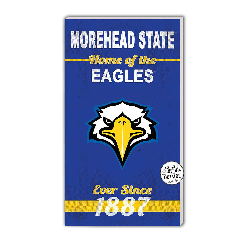 11x20 Indoor Outdoor Sign Home of the Morehead State Eagles