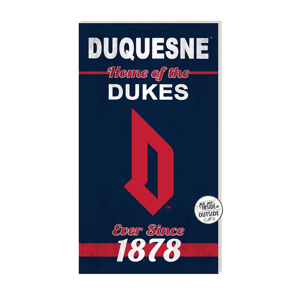 11x20 Indoor Outdoor Sign Home of the Duquesne Dukes