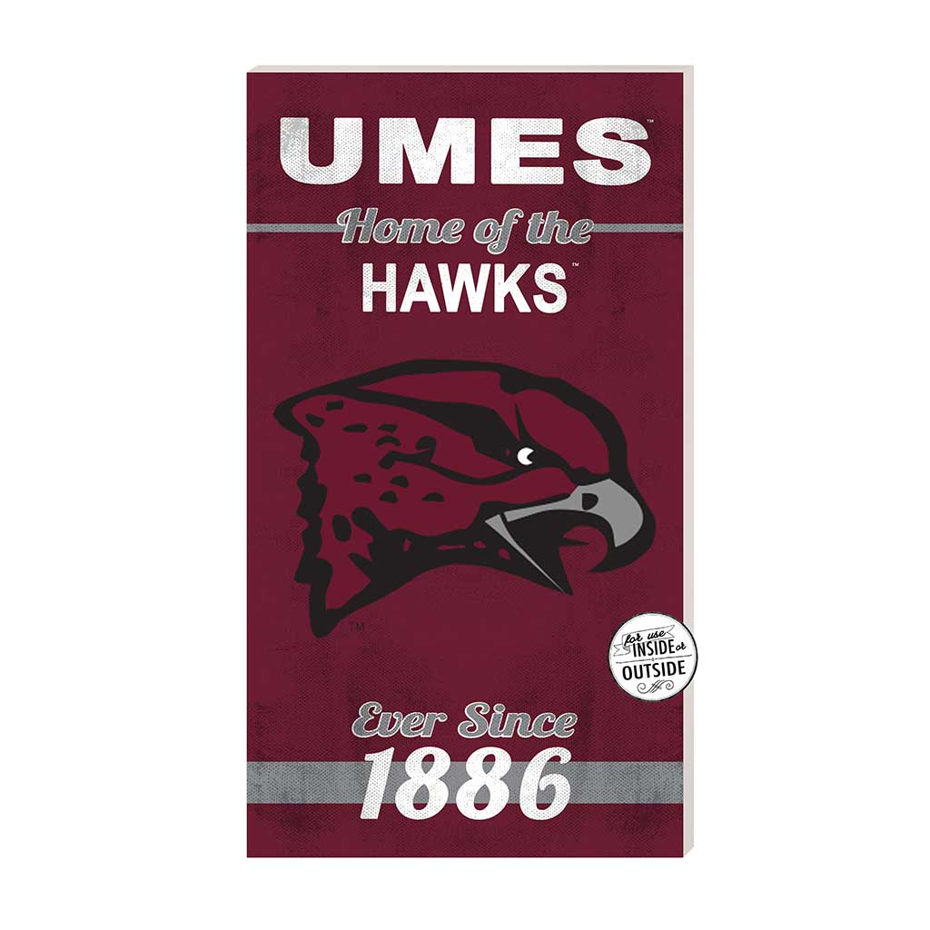 11x20 Indoor Outdoor Sign Home of the Maryland Eastern Shore Hawks