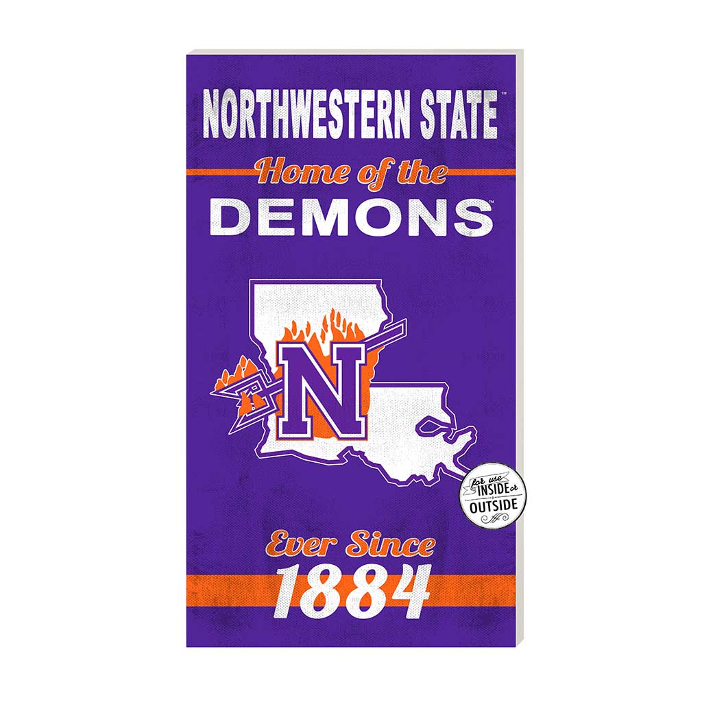 11x20 Indoor Outdoor Sign Home of the Northwestern State Demons