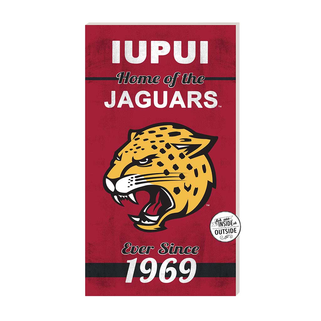 11x20 Indoor Outdoor Sign Home of the Indiana-Purdue Indianapolis Jaguars