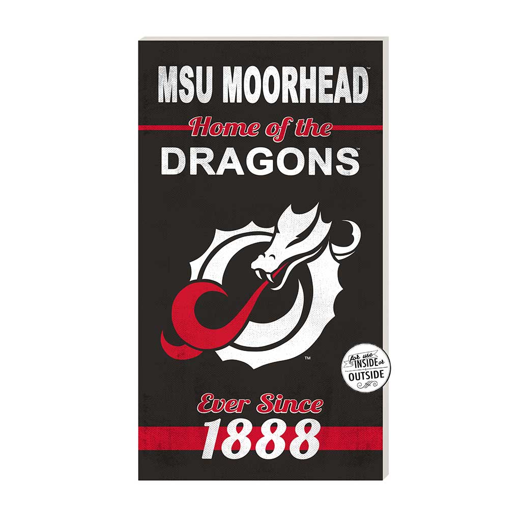 11x20 Indoor Outdoor Sign Home of the Minnesota State - Moorhead DRAGONS