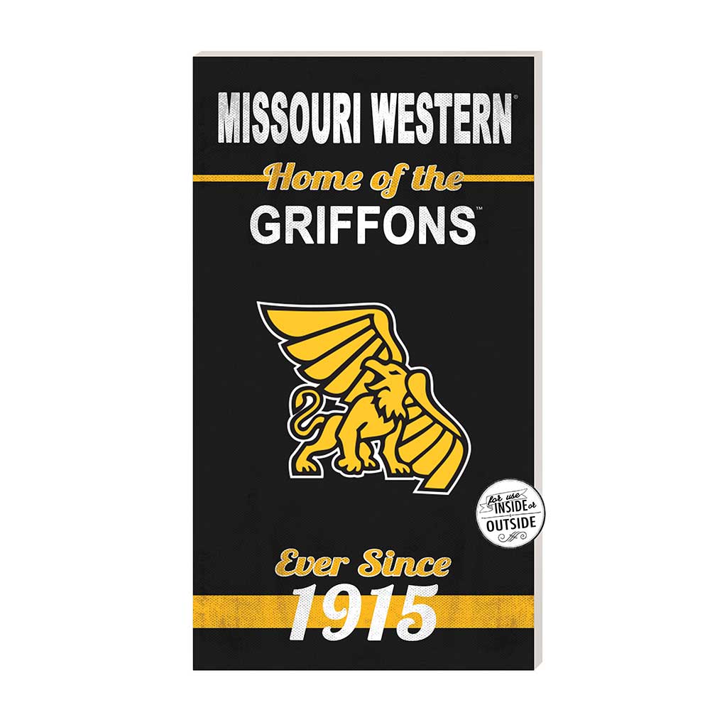 11x20 Indoor Outdoor Sign Home of the Missouri Western State University Griffons