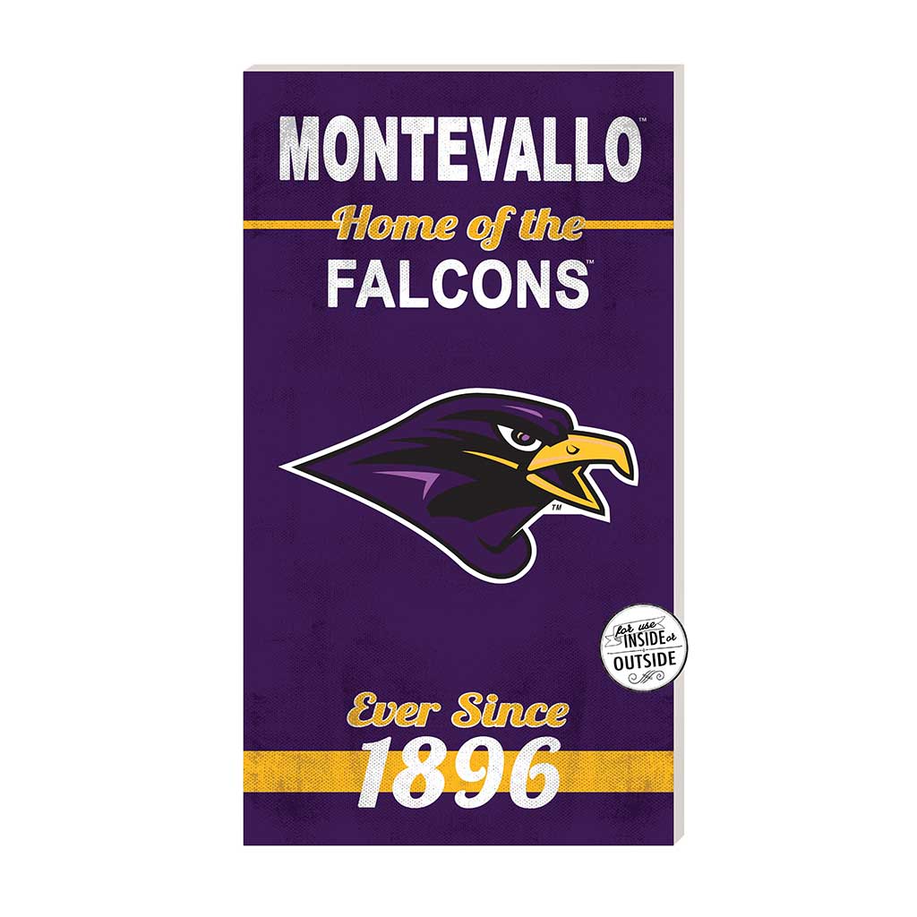 11x20 Indoor Outdoor Sign Home of the University of Montevallo Falcons