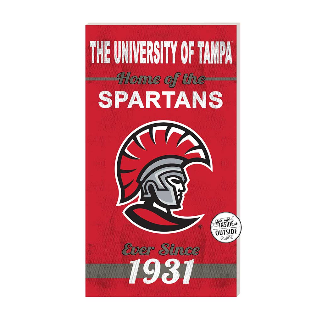 11x20 Indoor Outdoor Sign Home of the University of Tampa Spartans