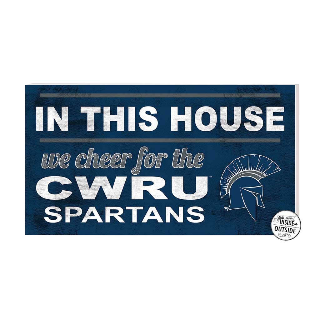 20x11 Indoor Outdoor Sign In This House Case Western Reserve University Spartans