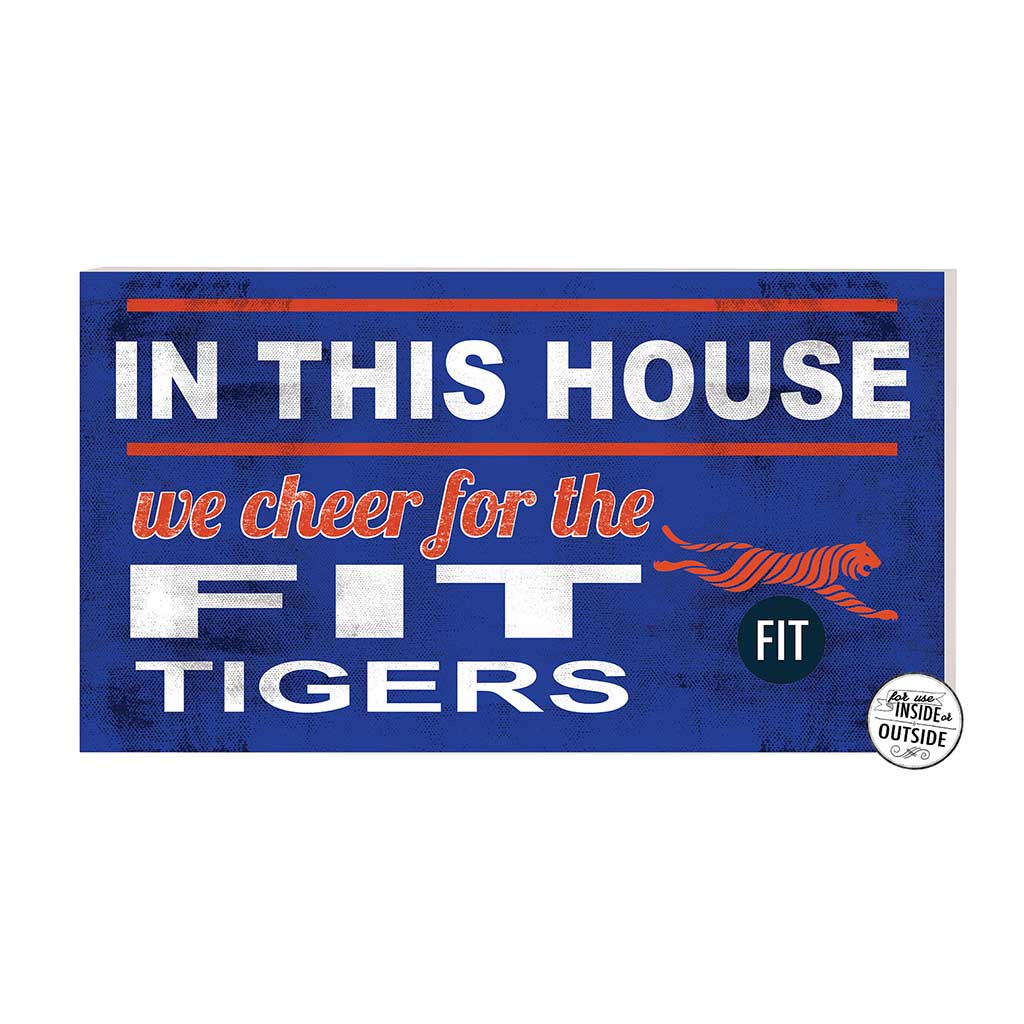 20x11 Indoor Outdoor Sign In This House Fashion Institute of Technology (SUNY) Tigers