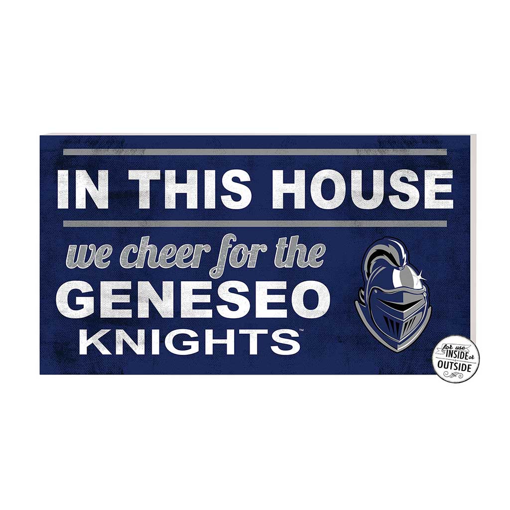 20x11 Indoor Outdoor Sign In This House Geneseo State University Knights
