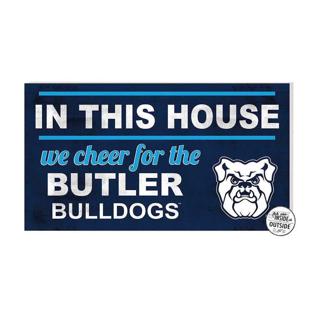20x11 Indoor Outdoor Sign In This House Butler Bulldogs