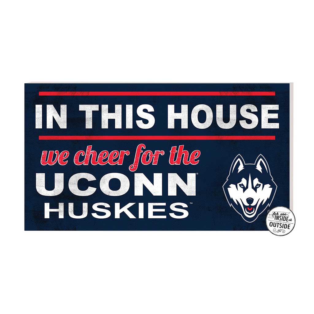 20x11 Indoor Outdoor Sign In This House Connecticut Huskies