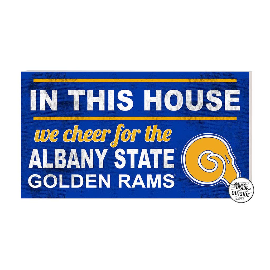 20x11 Indoor Outdoor Sign In This House Albany State University Golden Rams
