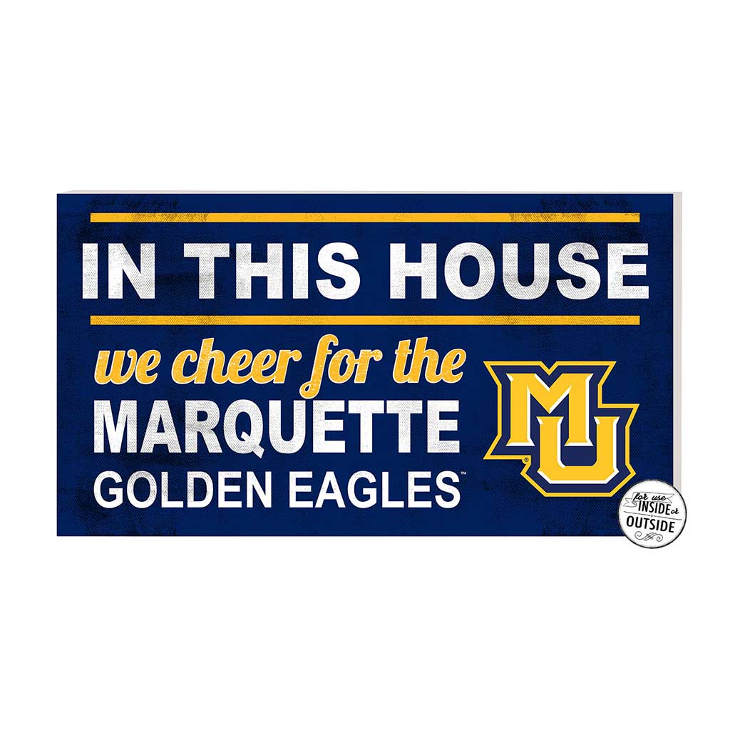 20x11 Indoor Outdoor Sign In This House Marquette Golden Eagles