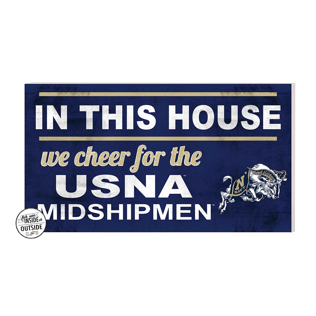 20x11 Indoor Outdoor Sign In This House Naval Academy Midshipmen