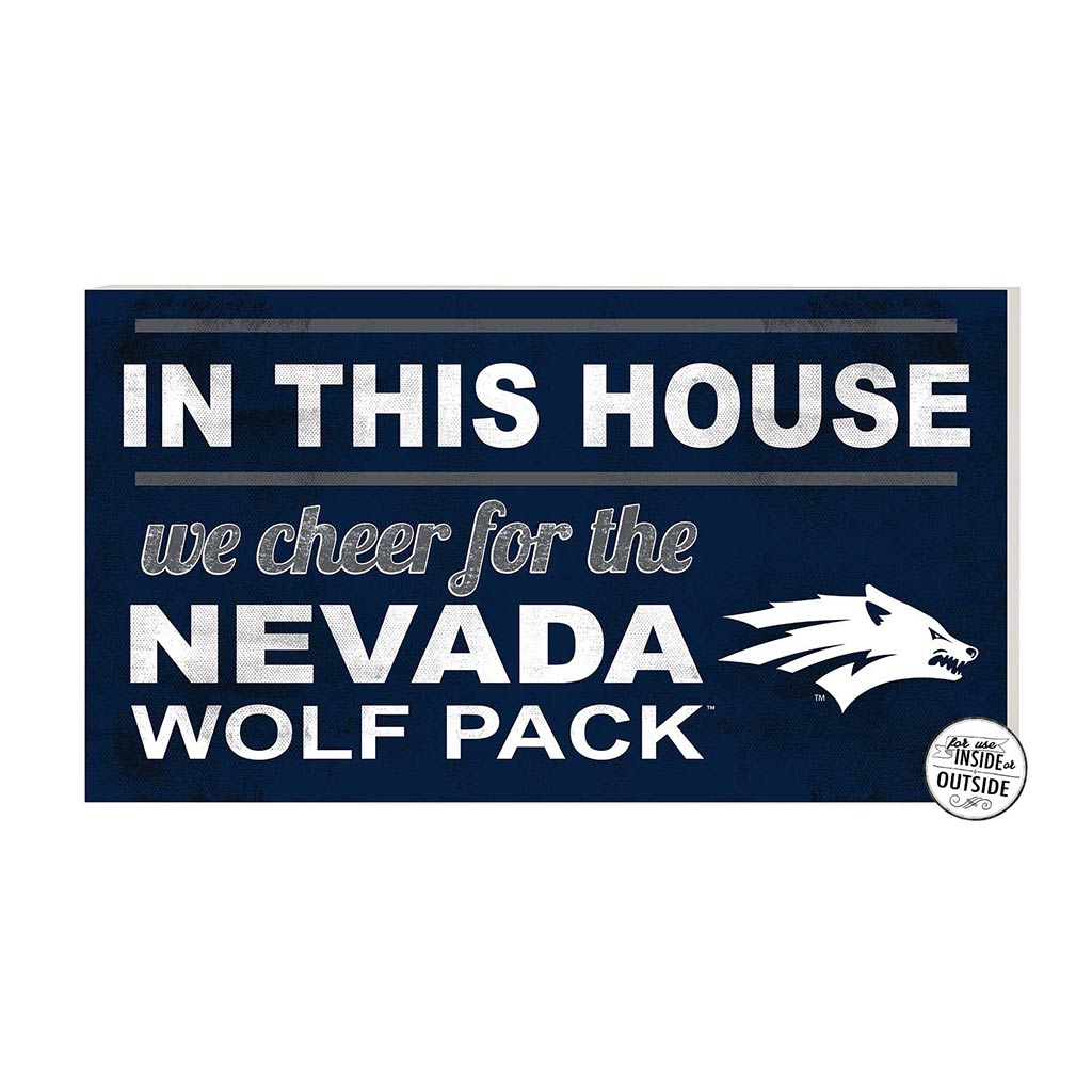 20x11 Indoor Outdoor Sign In This House Nevada Wolf Pack