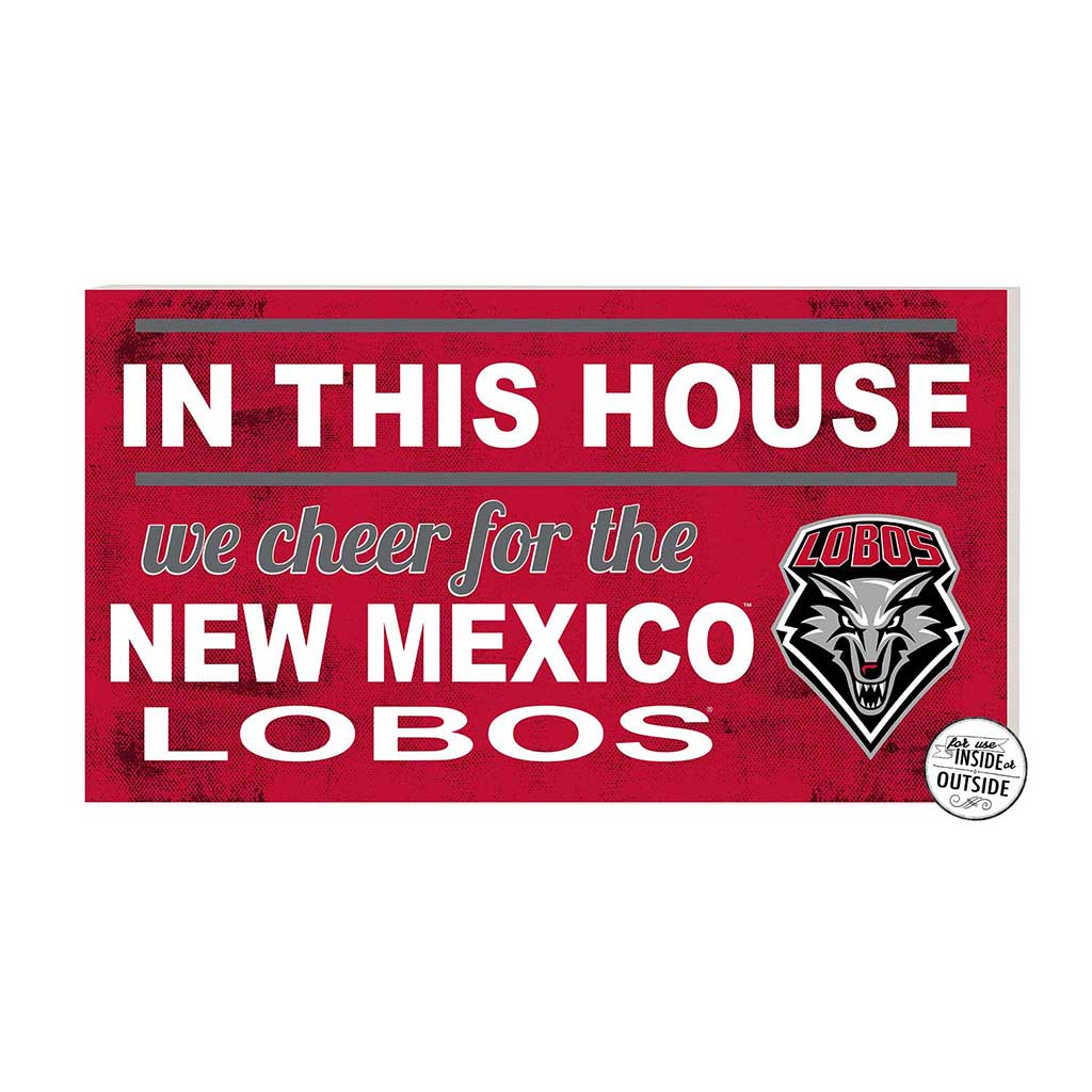 20x11 Indoor Outdoor Sign In This House New Mexico Lobos