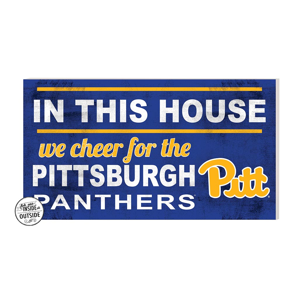 20x11 Indoor Outdoor Sign In This House Pittsburgh Panthers